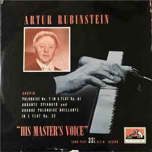 Frédéric Chopin, Arthur Rubinstein - Polonaise No.7 In A Flat Op.61; Andant ...