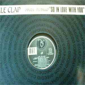 Le Clap Featuring Opera & DJ Diego - So In Love With You