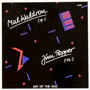 Mal Waldron, Jim Pepper - Art Of The Duo