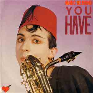 Marc Almond - You Have