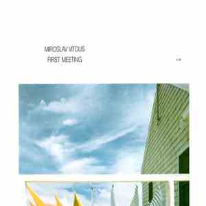 Miroslav Vitous - First Meeting
