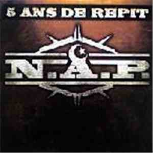 N.A.P. Feat Faf La Rage - 5 Ans De Répit