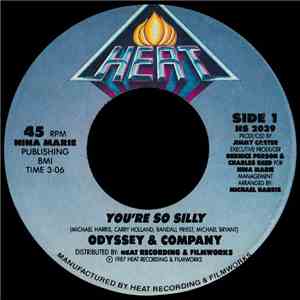 Odyssey & Company - You're So Silly / Tattletale