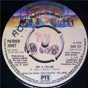 Patrick Juvet - Got A Feeling