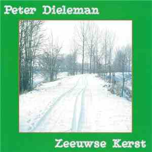 Peter Dieleman - Zeeuwse Kerst