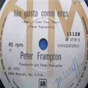 Peter Frampton - Me Gusta Como Eres