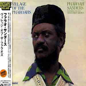 Pharoah Sanders - Village Of The Pharoahs