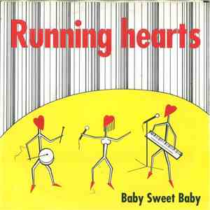 Running Hearts - Baby, Sweet Baby