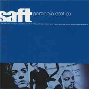 Saft - Paranoia Erotica