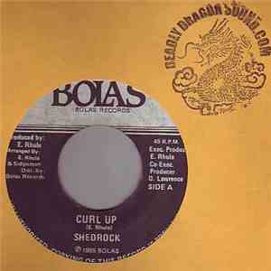 Shedrock - Curl Up