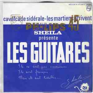 Sheila  Présente Les Guitares - Cavalcade Sidérale / Les Martiens Arrivent