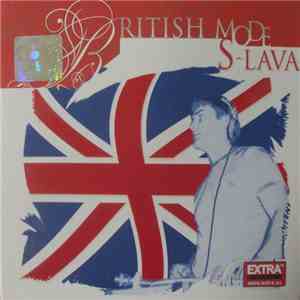 S-Lava - British Mode