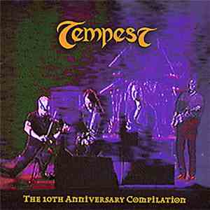 Tempest  - The 10th Anniversary Compilation