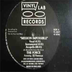 The Force / Cash Crew - Mission Impossible / Microphone Maniac