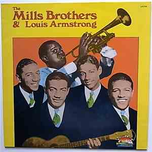 The Mills Brothers & Louis Armstrong - The Mills Brothers & Louis Armstrong