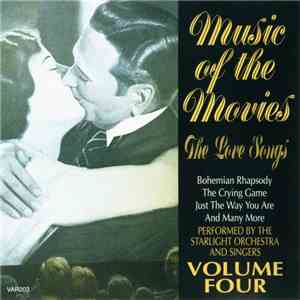The Starlight Orchestra And Singers - Music Of The Movies - The Love Songs  ...