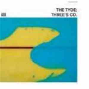 The Tyde - Three's Co.