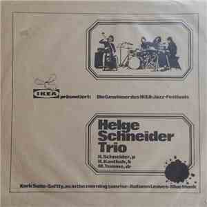 Trade Mark  / Helge Schneider Trio - Ikea Präsentiert: Die Gewinner Des Ikea-Jazz-Festivals