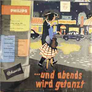 Various - ... Und Abends Wird Getanzt
