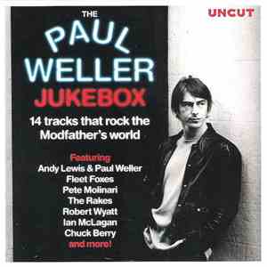 Various - The Paul Weller Jukebox (14 Tracks That Rock The Modfather's Worl ...