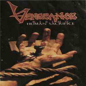 Vengeance Rising - Human Sacrifice