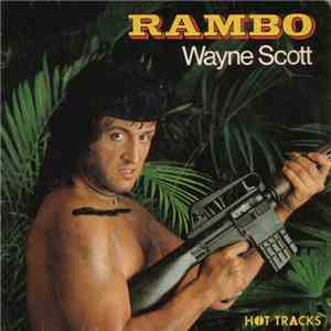Wayne Scott  - Rambo