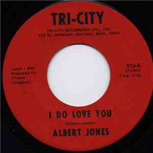 Albert Jones  - I Do Love You