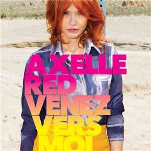 Axelle Red - Venez Vers Moi ( Acoustic )