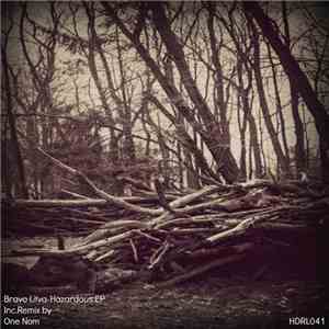 Bravo Litva - Hazardous EP