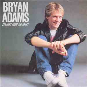 Bryan Adams - Straight From The Heart