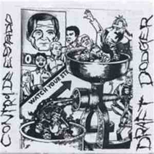 Control De Estado / Draft Dodger - Watch Your Step