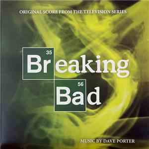 Dave Porter  - Breaking Bad - Original Score From The Television Series