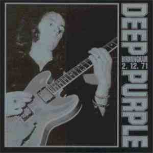 Deep Purple - Birmingham 2.12.71