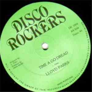 Dego Ranking / Lloyd Parks - Operation Country Man / Time A Go Dread