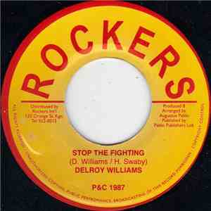 Delroy Williams - Stop The Fighting