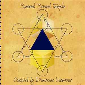Demoniac Insomniac - Sacred Sound Temple