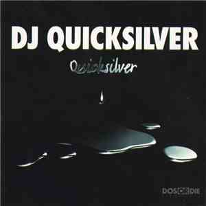 DJ Quicksilver - Quicksilver