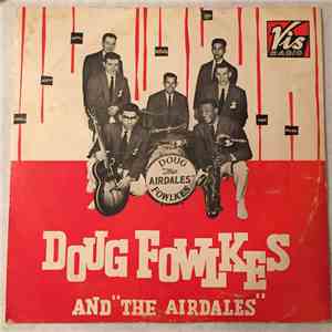 Doug Fowlkes And 