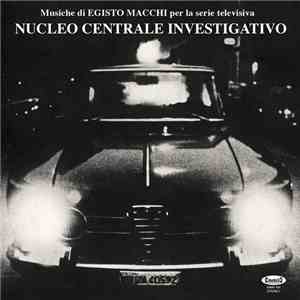 Egisto Macchi - Nucleo Centrale Investigativo