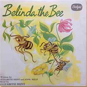 Elizabeth Hunt  - Belinda The Bee