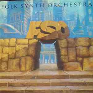 Folk Synth Orchestra - Folk Synth Orchestra