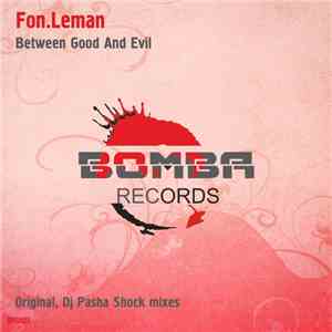 Fon.Leman - Between Good And Evil