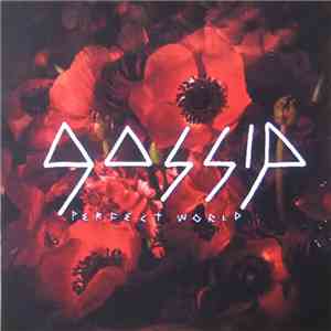 Gossip - Perfect World