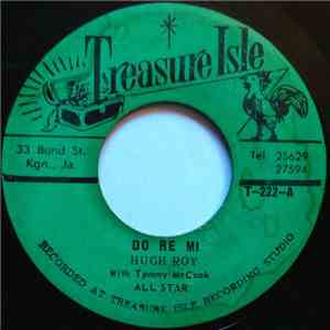 Hugh Roy With Tommy McCook All Stars - Do Re Mi / Super Boss