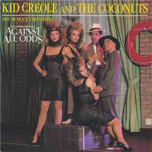 Kid Creole And The Coconuts - My Male Curiosity