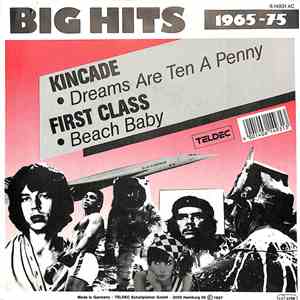 Kincade / First Class - Dreams Are Ten A Penny / Beach Baby