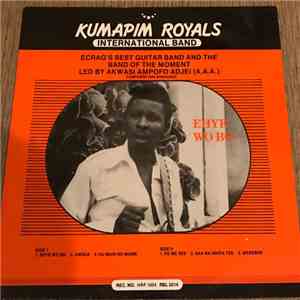 Kumapim Royals International Band - Ehye Wo Bo