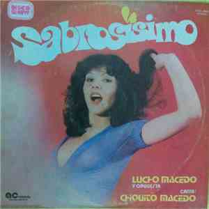 Lucho Macedo Y Su Orquesta - Sabrosisimo