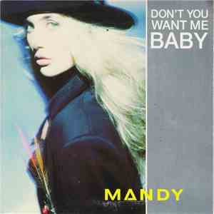 Mandy - Don't You Want Me Baby