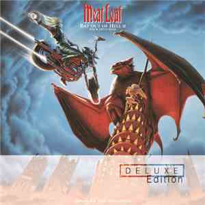 Meat Loaf - Bat Out Of Hell II: Back Into Hell